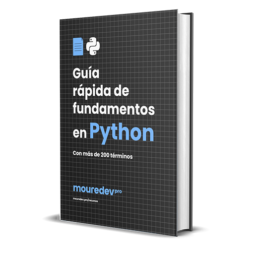 Guía de fundamentos de Python | mouredev pro